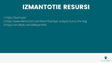 Prezentācija 'Inovatīva produkta virzīšana Fluent Pet', 17.