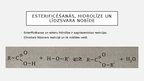 Prezentācija 'Esterificēšanās un esteru hidrolīze', 4.