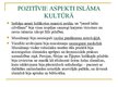 Prezentācija 'Pozitīvie aspekti islāma reliģijā', 3.