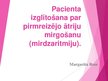 Prezentācija 'Pacienta izglītošana par pirmreizējo ātriju mirgošanu', 1.