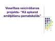 Prezentācija 'Veselības veicināšanas projekts - "Kā apkarot smēķēšanu pamatskolās"', 1.