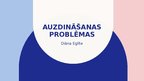 Prezentācija 'Audzināšanas problēmas', 1.