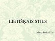 Prezentācija 'Lietišķais stils', 1.