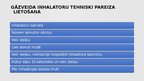 Prezentācija 'Pacienta apmācīšana Aerosolveida inhalatora lietošanai', 4.