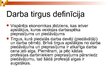 Prezentācija 'Darba tirgus', 2.