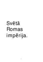 Referāts 'Svētās Romas impērija', 1.