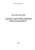 Referāts 'Agresija. Agresivitātes izpausmes pusaudžos un bērnos', 1.