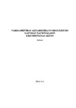 Referāts 'Vārda brīvības aizsardzība un regulējums Latvijas nacionālajos likumdošanas akto', 1.