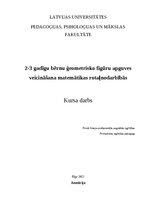 Referāts '2-3 gadīgu bērnu ģeometrisko figūru apguves veicināšana matemātikas rotaļnodarbī', 1.