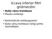 Prezentācija 'Invazīvās radioloģijas ārstēšanas metodes mūsdienu dzemdniecībā un ginekoloģijā', 14.