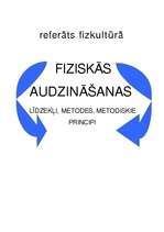 Referāts 'Fiziskās audzināšanas līdzekļi un metodes', 1.