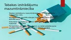 Prezentācija 'Tabakas izstrādājumu mazumtirdzniecība un vairumtirdzniecība', 5.