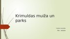 Prezentācija 'Krimuldas muiža un parks', 1.