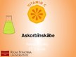 Prezentācija 'Askorbīnskābe jeb C vitamīns', 1.