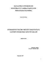 Diplomdarbs 'Interaktīvo mācību metožu izmantošana latviešu folkloras apguvē 4.klasē', 1.