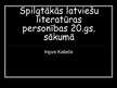 Prezentācija 'Spilgtākās latviešu literatūras personības 20.gs. sākumā', 1.