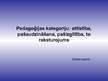 Prezentācija 'Pedagoģijas kategoriju: attīstība, pašaudzināšana, pašizglītība, to raksturojums', 1.