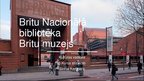 Prezentācija 'Britu Nacionālais muzejs un bibliotēka', 1.