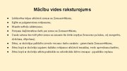 Prezentācija 'Rotaļdarbība un starpdisciplinaritāte Integrēta mācību satura polānošana tematam', 9.