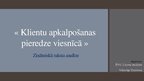 Prezentācija 'Klientu pieredze - zinātniskā raksta analīze', 1.