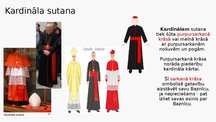 Prezentācija 'Romas katoļu baznīcas liturģiskie tērpi', 6.