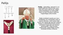 Prezentācija 'Romas katoļu baznīcas liturģiskie tērpi', 20.