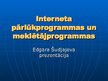 Prezentācija 'Interneta pārlūkprogrammas un meklētājprogrammas', 1.