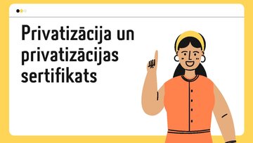 Prezentācija 'Privatizācija un privatizācijas sertifikats', 1.