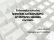 Referāts 'Interneta valodas īpatnības salīdzinājumā ar literārās valodas normām', 34.