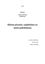 Referāts 'Klientu piesaiste, saglabāšana un skaita palielināšana', 1.