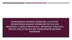 Prezentācija 'Neiropsiholoģiskie sindromi. Galvenie neiropsiholoģiskie sindromi pie galvas sma', 1.