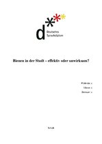 Referāts 'Bienen in der Stadt - effektiv oder unwirksam?', 1.