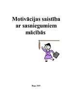 Referāts 'Motivācijas saistība ar sasniegumiem mācībās', 1.