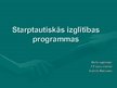 Prezentācija 'Starptautiskās izglītības programmas', 1.