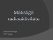 Prezentācija 'Mākslīgā radioaktivitāte', 1.