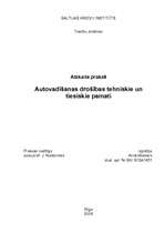 Prakses atskaite 'Autovadīšanas drošības tehniskie un tiesiskie pamati', 1.