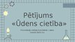 Prezentācija 'Pētījums «Ūdens cietība»', 1.