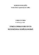 Diplomdarbs 'Stresa indikatori un to noteikšanas iespējas bankā', 1.