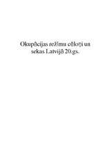 Referāts 'Okupācijas režīmu cēloņi un sekas Latvijā 20.gadsimtā', 1.