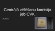 Prezentācija 'Centrālā vēlēšanu komisija jeb CVK', 1.