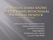 Prezentācija 'Komandas darba nozīme neatliekamās medicīniskās palīdzības dienestā', 1.