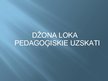 Prezentācija 'Džona Loka pedagoģiskie uzskati', 1.