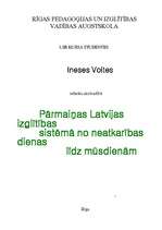 Referāts 'Pārmaiņas Latvijas izglītības sistēmā no neatkarības dienas līdz mūsdienām', 1.