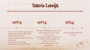 Prezentācija 'Teātris Latvijā', 7.