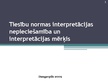 Prezentācija 'Tiesību normas interpretācijas nepieciešamība un interpretācijas mērķis', 1.