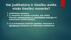 Prezentācija 'Kas ir judikatūra un to izmantošana tiesību nozarē', 8.