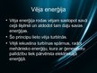 Prezentācija 'Elektroenerģijas ieguves tehnoloģijas', 26.