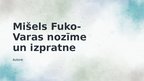 Prezentācija 'Mišels Fuko. Varas izpratne un nozīme', 1.