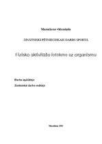 Referāts 'Fizisko aktivitāšu ietekme uz organismu', 1.