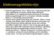 Prezentācija 'Elektromagnētiskie viļņi', 2.